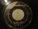 Sparkles The Hip Oh Girls Hickory RARE GARAGE HEAR IT 