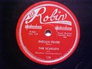 Red Robin 138 The Scarlets-Kiss Me/Indian Fever (1955)
