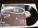 ÑU A GOLPE DE LATIGO HARD PROG GF 1979 ORIGINAL LP