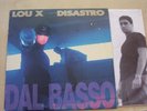 LP LOU X/DISASTRO - DAL BASSO RAP HIP HOP