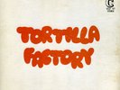 TORTILLA FACTORY orig TX FUNK LP w/ Cookin LISTEN