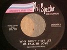 Veronica - Why Don't They Let Us / Rare Phil Spector