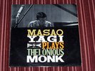 MASAO YAGI PLAYS THELONIOUS MONK - KING STEREOPHONIC OG