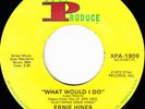 ERNIE HINES What Would I Do SOUL 45 WP1809