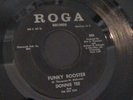 Donnie Tee & Dee Tees 45 ROGA Funky Rooster RARE FUNK