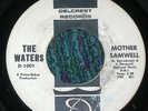 THE WATERS:Mother Samwell psych garage Delcrest 45 hear