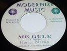 HORACE MARTIN Me Rule 45 rpm MODERNIZE MUSIC