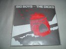 Big Boys and The Dicks double 7