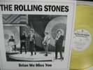 ROLLING STONES / BRIAN WE MISS YOU - COLOR LP