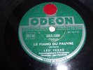RARE 78 T LEO FERRE ODEON 1954 L HOMME+ PIANO DU PAUVRE