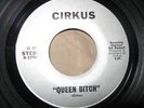 CIRKUS Prog Psych rock private 45 queen last one RARE 