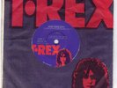 T-REX RARE NEW ZEALAND 7'' WITH SLEEVE NEW YORK CITY
