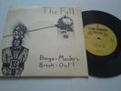 THE FALL - BINGO MASTERS BREAK OUT / PSYCHO MAFIA +1