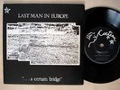 Last Man In Europe A Certain Bridge 7