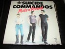 Suicide Commandos Make A Record Original LP Promo Punk