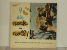 ULTRA  RARE FIRST PRESSING  OF I DIG ROCK 'N ROLL 1957
