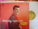 CONWAY TWITTY LP--SATURDAY NIGHT WITH  MGM C 829
