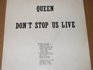 QUEEN DONT STOP US LIVE DUSSELDORF 3RD FEB 1979 ALBUM