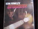 KIM FOWLEY 