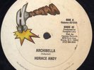 HORACE ANDY - ARCHIBELLA / JAH JAH A- 1 SOUND - 12 