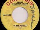 Northern Soul James Bounty Prove Yourself a Lady Origl