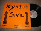 MYSTIC SIVA,BRAINFRYING ACID PSYCH ROCK FUZZ MONSTER