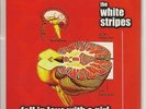 WHITE STRIPES Fell In Love With a Girl 3
