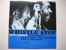   KENNY DORHAM QUINTET - WHISTLE STOP...BLUE NOTE MINT-