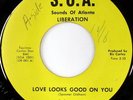 rare Soul 45 LIBERATION love looks good on you S.O.A.