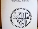 SUN RA - Orig. Saturn 5000 - Universe In Blue