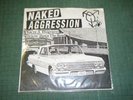 Naked Aggression Aus-Rotten split 7