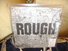ROUGH 