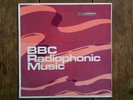 BBC RADIOPHONIC MUSIC LP DELIA DERBYSHIRE MONO UK PSYCH