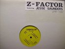 Z-FACTOR featuring JESSE SAUNDERS - 