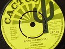 IN CROWD: Born in Ethiopia CACTUS 1977 shaka style EX ?