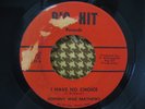 JOHNNY MAE MATTHEWS I Have No Choice NORTHERN SOUL 45