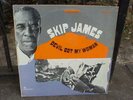 SKIP JAMES-Devil Got My Woman -Vanguard-STILL SEALED LP