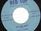 Doo Wop 45-The Ivy Tones-Oo Wee Baby blue label