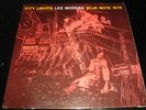LEE MORGAN  CITY  LIGHTS  BLUE  NOTE 1575  OR. IST GR.