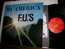 F.U.'S LP My America XCLAIM #5 + insert KBD hardcore