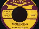 FENTION ROBINSON Tennessee Woman TX R&B BLUES 45 hear