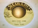 TONY TUFF run come come SCORCHER killer ROOTS listen