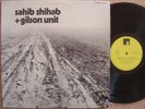 SAHIB SHIHAB + GILSON UNIT LP VG+/EX FRENCH PRESS