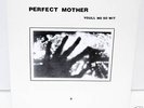 PERFECT MOTHER 7