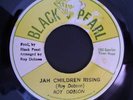 ROY DOBSON  JAH CHILDREN RISING  CLASSIC ROOTS ANTHEM