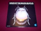 THE BEATLES, RECORD ALBUM, DAWN OF THE SILVER BEATLES