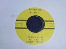 Northern Soul 45--SHIRLEY LAWSON--SO MUCH TO ME--1966