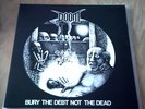 DOOM/NO SECURITY-BURY THE DEBT NOT THE DEAD LP (VILE11)