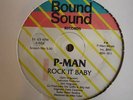 P MAN rock it baby MIAMI BASS ELECTRO 12