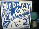 MEDWAY POWER HOUSE VOL 2 LP v/a UK Milkshakes Discords